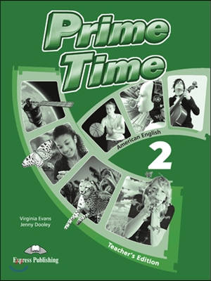 Prime Time 2 American Edition Teacher&#39;s Edition
