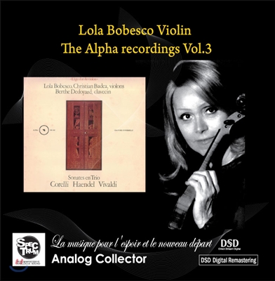 Lola Bobesco 롤라 보베스코 바이올린 소나타와 트리오 - 비발디 / 헨델 / 코렐리 / 브람스 (Tge Alpha Recordings Vol. 3)