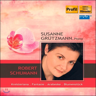 Susane Grutzmann 슈만: 크라이슬레리아나, 환상곡, 아라베스크 (Schumann: Kreisleriana Op.16, Fantasie Op.17, Arabeske Op.18)