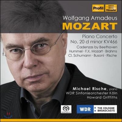 Michael Rische 모차르트: 피아노 협주곡 20번 - 여러 카덴차 수록 (Mozart: Piano Concerto No.20 KV466)