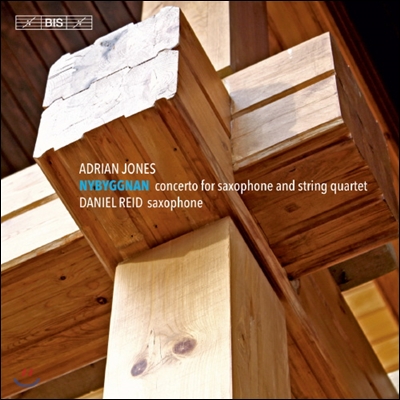 Daniel Reid 에이드리안 존스: 새로운 건축 / 다니엘 리드: 파문 (Adrian Jones: Folk Music Concerto &#39;Nybyggnan&#39;)