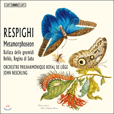 John Neschling 레스피기: 메타모르포젠, 땅과 요정의 발라드, 시바 여왕의 모음곡 (Respighi: Metamorphoseon)