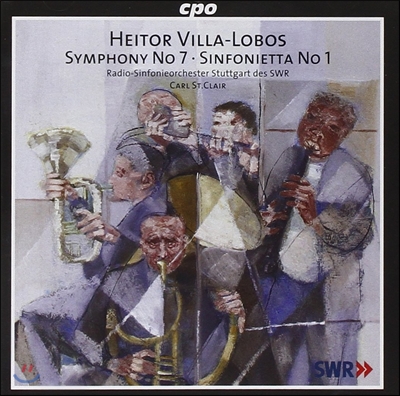 Carl St. Clair 빌라-로보스: 교향곡 7번, 신포니에타 1번 (Heitor Villa-Lobos: Symphony No.7, Sinfonietta No.1)