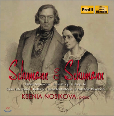 Ksenia Nosikova 슈만 &amp; 슈만 - 로베르트 / 클라라 슈만: 피아노 작품달 (Schumann &amp; Schumann - Robert / Clara Schumann: Piano Works)
