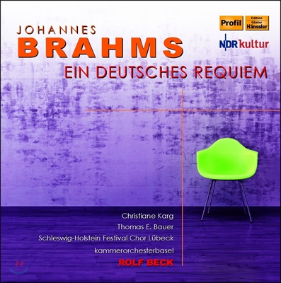 Rolf Beck 브람스: 독일 레퀴엠 (Brahms: Ein Deutsches Requiem)