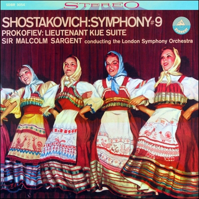 Malcolm Sargent 쇼스타코비치: 교향곡 제9번 / 프로코피예프: 키제 중위 (Shostakovich: Symphony No.9 / Prokofiev: Lieutenant Kije Suite)