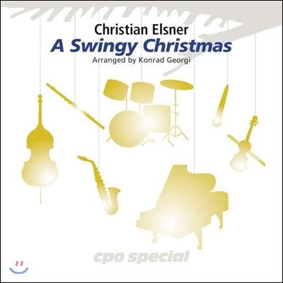 Christian Elsner 크리스찬 엘스너 - 스윙 크리스마스 (A Swingy Christmas)