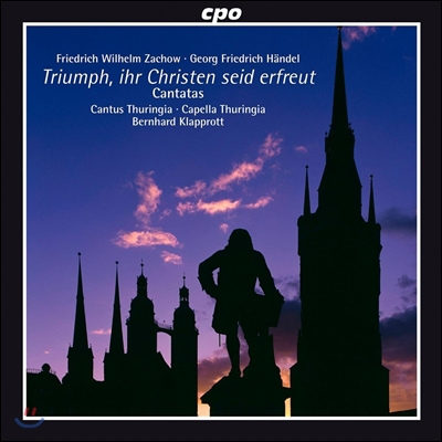 Bernhard Klapprott 빌헬름 차코프 / 헨델: 칸타타집 (Friedrich Wilhelm Zachow / Handel: Cantatas)