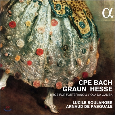 Lucile Boulanger 칼 필립 엠마누엘 바흐 / 그라운 / 헤세: 비올라 다 감바 삼중주 (C.P.E. Bach / Graun / Hesse: Viola Da Gamba Trio)