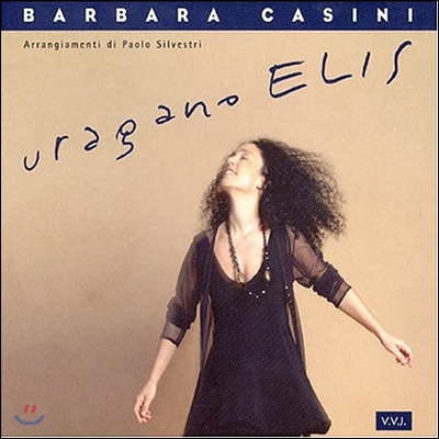 Barbara Casini - Uragano Elis