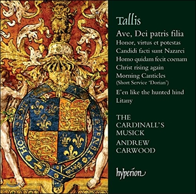 The Cardinall&#39;s Musick 토마스 탈리스: 아름답도다 아버지 하나님의 고귀한 딸 (Tallis: Ave, Dei patris filia) 