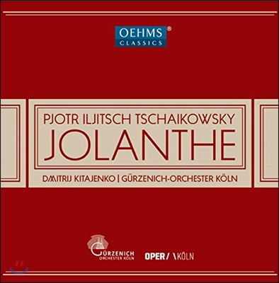 Dmitrij Kitajenko 차이코프스키: 이올란타 (Tchaikovsky: Jolanthe)