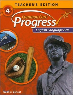 Common Core Progress Language Arts Grade 4 : Teacher&#39;s Guide