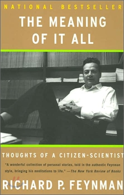 The Meaning of It All: Thoughts of a Citizen-Scientist (Paperback)