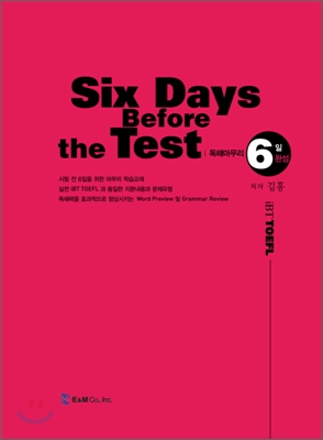Six Days Before the Test