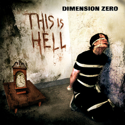 Dimension Zero - This Is Hell