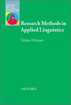 Research Methods in Applied Linguistics: Quantitative, Qualitative, and Mixed Methodologies