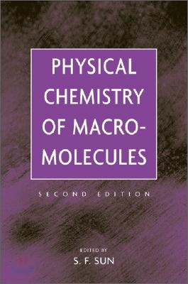 Physical Chemistry of Macromolecules