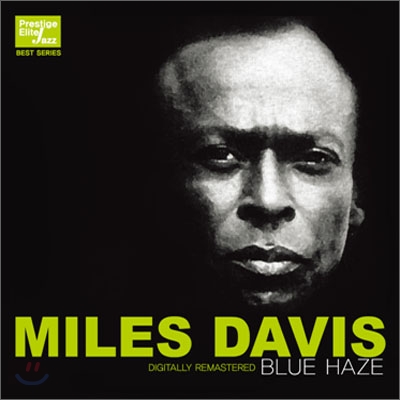 Miles Davis - Blue Haze (Prestige Elite Jazz Best Series)