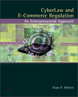 Cyberlaw and E-Commerce Regulation: An Entrepreneurial Approach