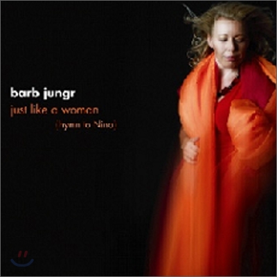 Barb Jungr - Just Like a Woman (Hymn to Nina)