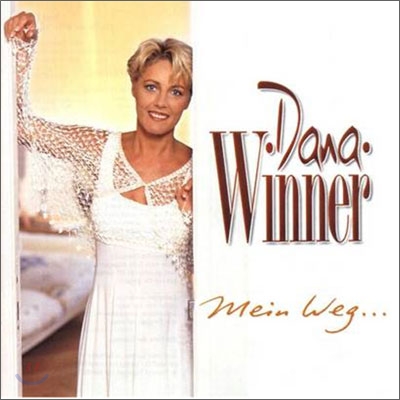 Dana Winner - Mein Weg