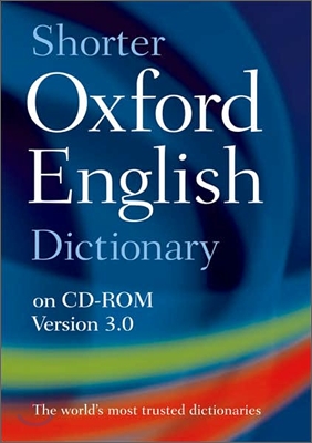 Shorter Oxford English Dictionary on CD-ROM, Version 3.0, 6/E
