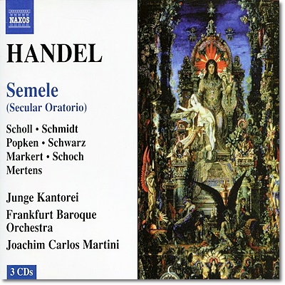 Joachim Carlos Martini 헨델: 오라토리오 `세멜레` (Handel: Semele)