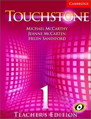 Touchstone 1 : Teacher&#39;s Edition