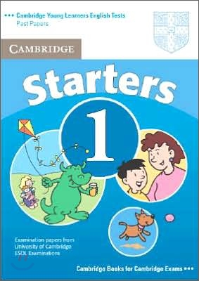 Cambridge Young Learners English Tests Starters 1 : Student Book
