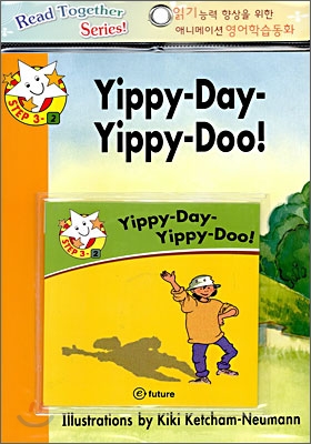 Read Together Step 3-2 : Yippy-Day-Yippy-Doo! (Book + CD)