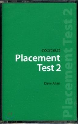 Oxford Placement Tests 2 : Tape