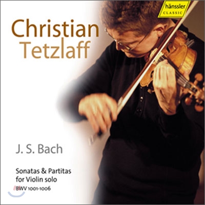 Christian Tetzlaff - J.S Bach Sonatas & Partitas