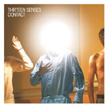 Thirteen Senses - Contact (미개봉)