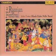 John Foster Black Dyke Mills Band - a Russian Festival (수입/chan4519)