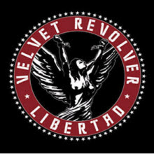 Velvet Revolver - Libertad