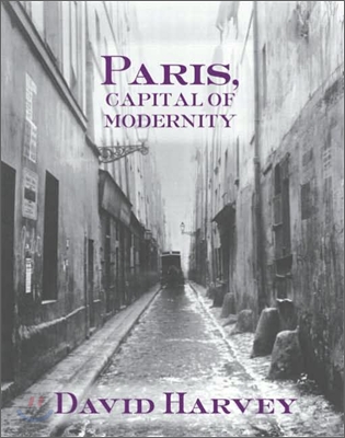 Paris, Capital Of Modernity