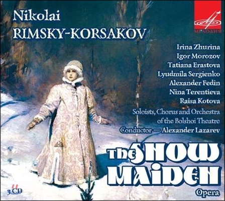 Alexander Lazarev / Nina Terentieva 림스키 코르사코프: 오페라 &#39;눈 아가씨&#39; (Rimsky-Korsakov: The Snow Maiden)