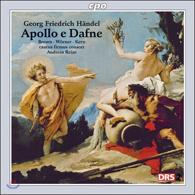 Andreas Reize 헨델: 칸타타 &#39;아폴로와 다프네&#39; (Handel: Apollo e Dafne)