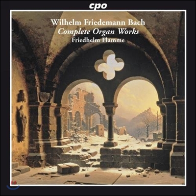 Friedhelm Flamme 빌헬름 프리데만 바흐: 오르간 작품 전집 (Wilhelm Friedemann Bach: Complete Organ Works)
