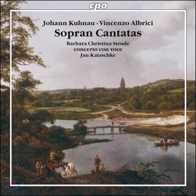 Barbara Christina Steude 요한 쿠나우 / 빈센초 알브리치: 소프라노를 위한 칸타타와 아리아 (Kuhnau / Albrici: Soprano Cantatas, Arias)