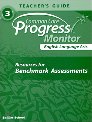 Common Core Progress Monitor Assessments Grade 3 : Teacher&#39;s Guide