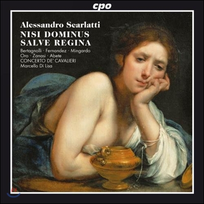 Marcello Di Lisa 알레산드로 스카를라티: 종교 음악 작품집 (Alessandro Scarlatti: Sacred Works)