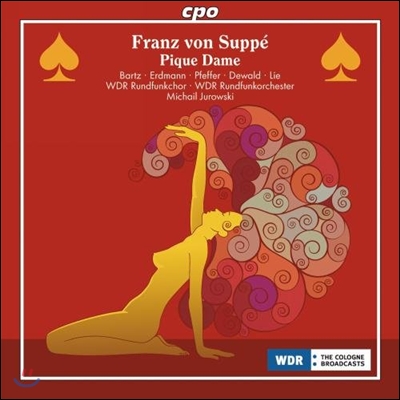 Michail Jurowski 프란츠 폰 주페: 오페레타 &#39;스페이드의 여왕&#39; (Franz von Suppe: Pique Dame)