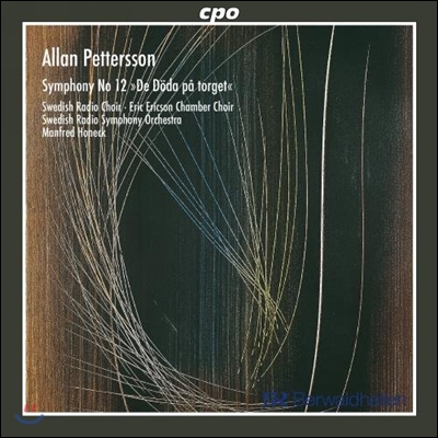 Manfred Honeck 알란 페테르슨: 교향곡 12번 &#39;광장에서의 죽음&#39; (Allan Pettersson: Symphony &#39;The Dead of the Square&#39;)