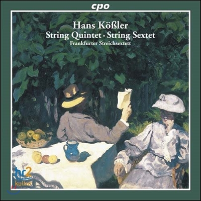 Frankfurter Streichsextett 한스 쾨슬러: 현악 오중주, 육중주 (Hans Kossler: String Quintet, Sextet)