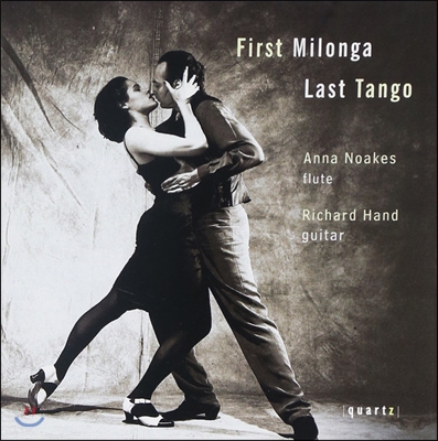 Anna Noakes / Richard Hand 첫 밀롱가, 마지막 탱고 (First Milonga, Last Tango)