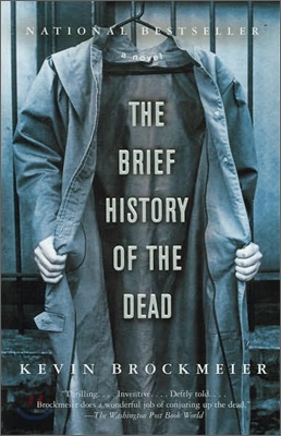 The Brief History of the Dead