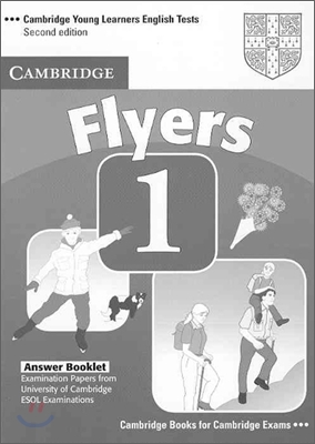 Cambridge Young Learners English Tests Flyers 1 : Answer Key