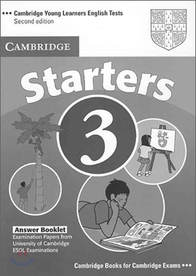 Cambridge Young Learners English Tests Starters 3 : Answer Key